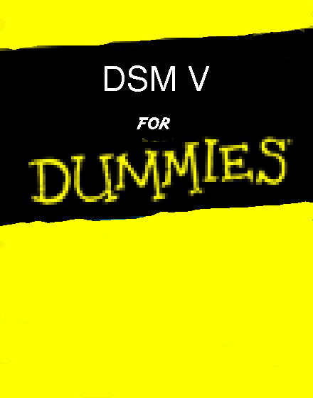 DSM-5: un instrumento de poder corporativo sin credibilidad científica que va contra la ética y el sentido común