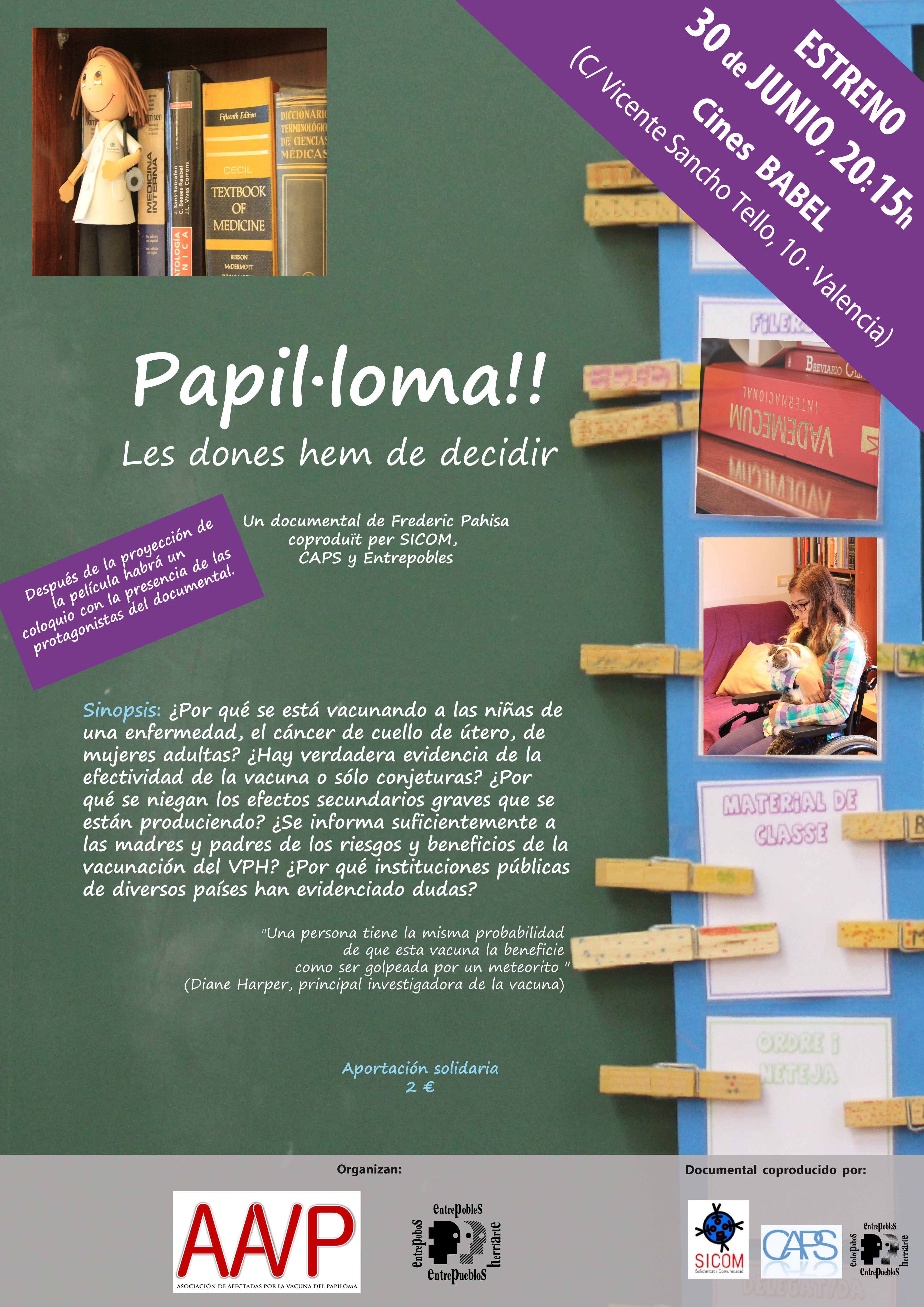 ESTRENO DOCUMENTAL CRÍTICO SOBRE LA VACUNA DEL PAPILOMA: “Papil·loma!! Les dones hem de decidir”