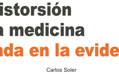 La distorsión de la medicina basada en la evidencia. Por Carlos Soler